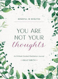 Mindful in Minutes: 8-Week Guided Meditation Journal